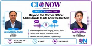 Beyond the Corner Office: A CIO’s Guide to Life After the Hot Seat